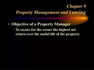 Chapter 9 Property Management and L easing