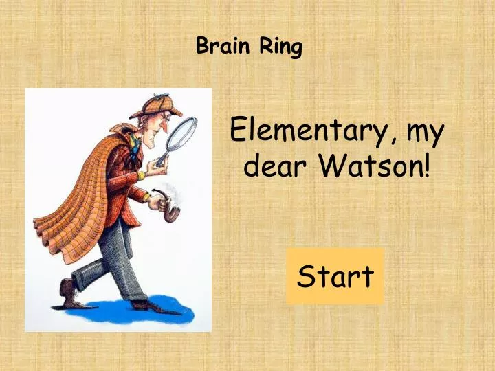 elementary my dear watson