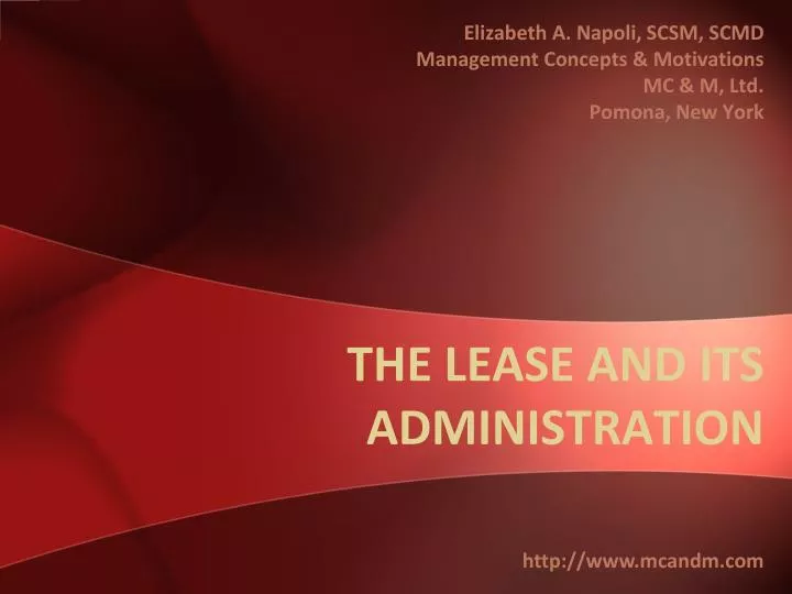 the lease and its administration