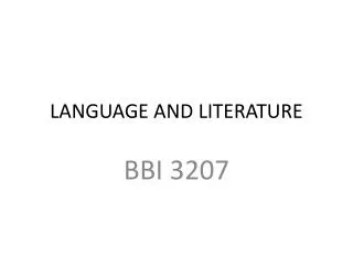 LANGUAGE AND LITERATURE
