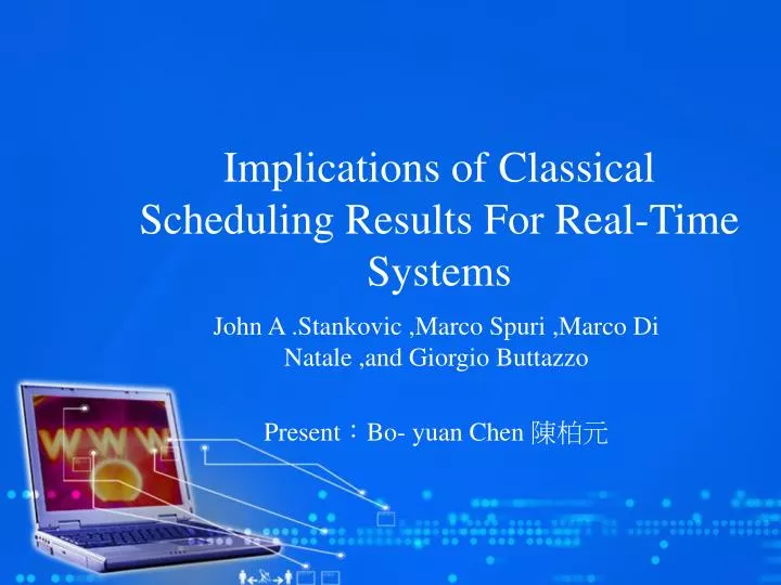 implications of classical scheduling results for real time systems