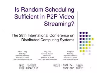 Is Random Scheduling Sufficient in P2P Video Streaming?