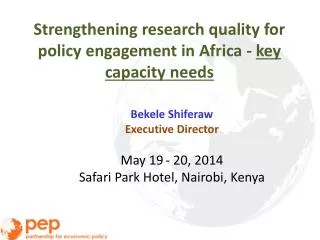 Strengthening research quality for policy engagement in Africa - key capacity needs