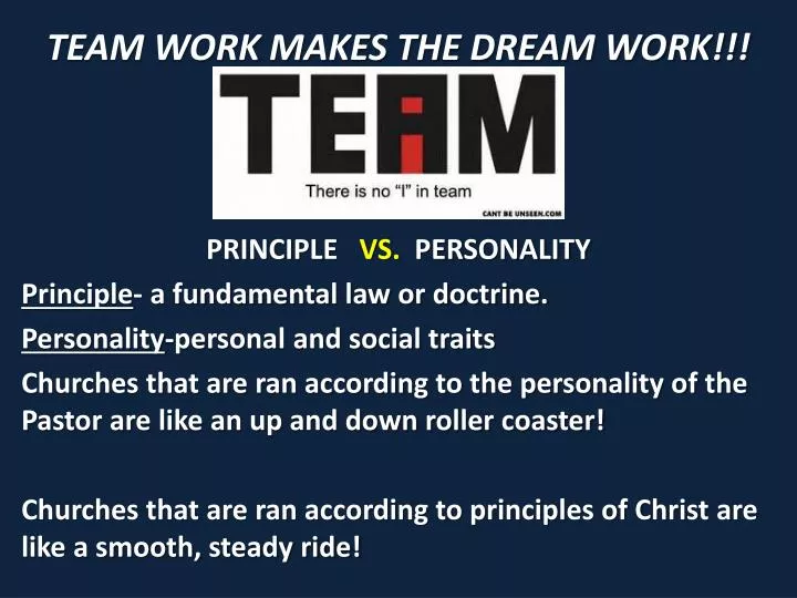 team work makes the dream work