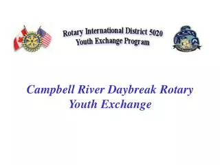 Campbell River Daybreak Rotary Youth Exchange