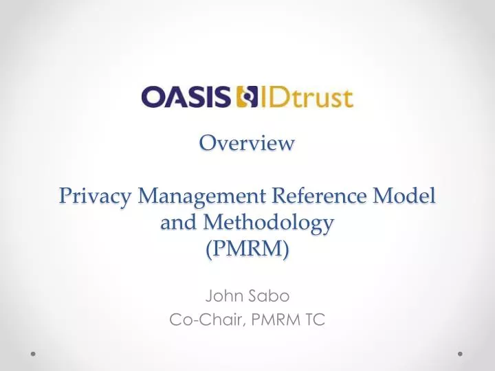 overview privacy management reference model and methodology pmrm