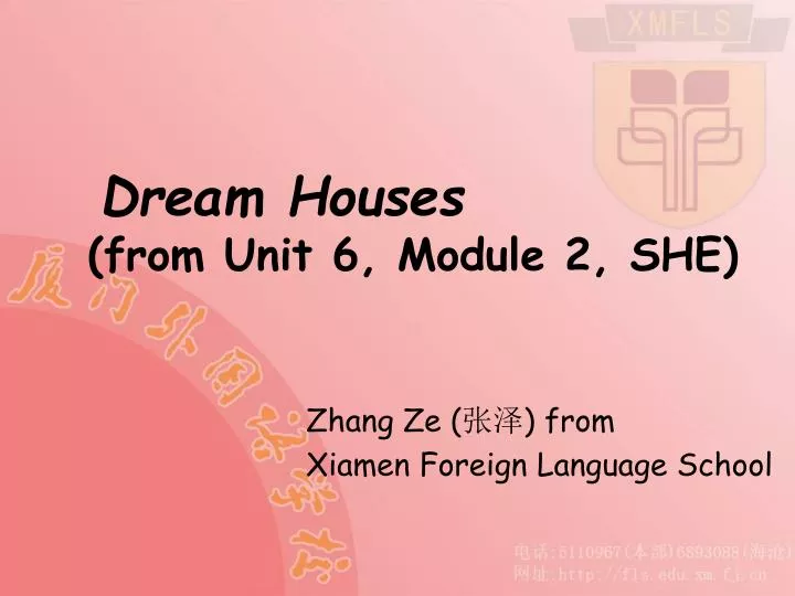 dream houses from unit 6 module 2 she