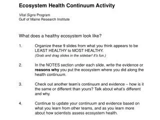 Ecosystem Health Continuum Activity Vital Signs Program Gulf of Maine Research Institute