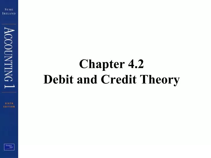 chapter 4 2 debit and credit theory