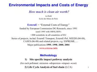 Environmental Impacts and Costs of Energy How much is clean air worth?