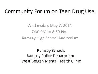 Community Forum on Teen Drug Use