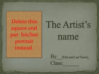 Delete this square and put his/her portrait instead.