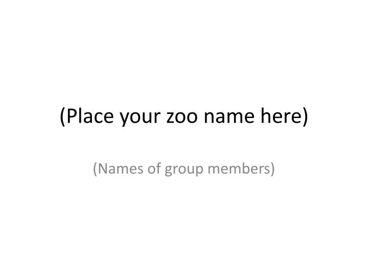 place your zoo name here