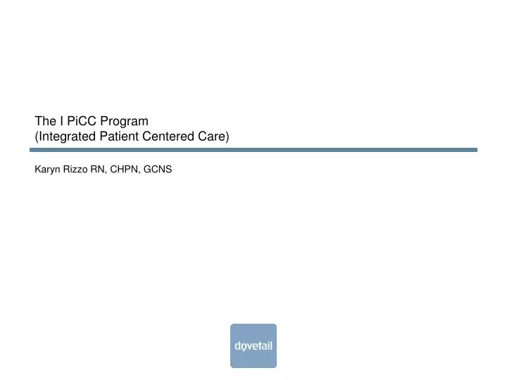 the i picc program integrated patient centered care