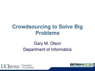 Crowdsourcing to Solve Big Problems