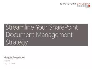 Streamline Your SharePoint Document Management Strategy