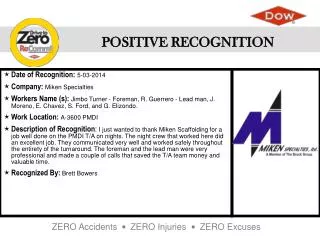 Date of Recognition : 5-03-2014 Company : Miken Specialties