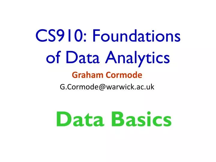 cs910 foundations of data analytics