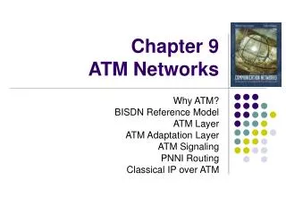 Chapter 9 ATM Networks