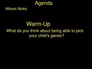 Agenda Mitosis Notes