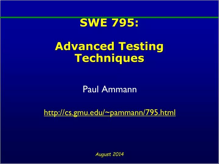 swe 795 advanced testing techniques