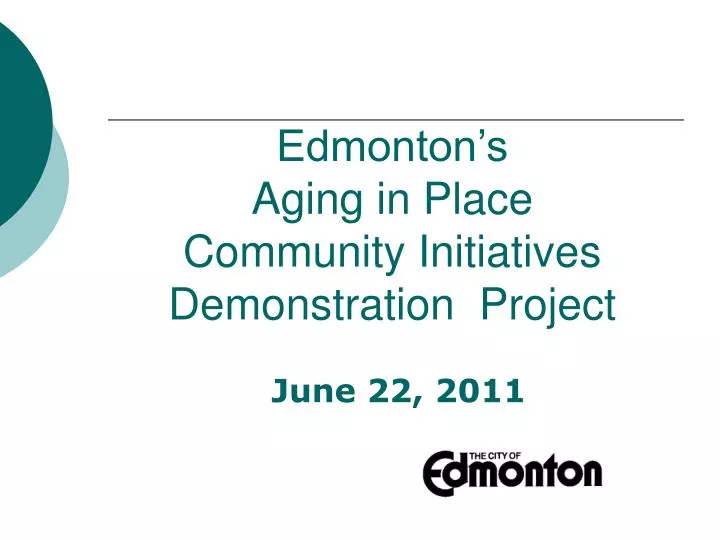 edmonton s aging in place community initiatives demonstration project
