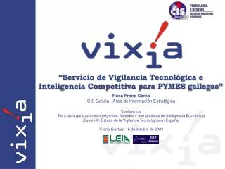 “Servicio de Vigilancia Tecnológica e Inteligencia Competitiva para PYMES gallegas”