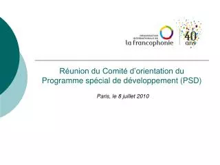 Réunion du Comité d’orientation du Programme spécial de développement (PSD)