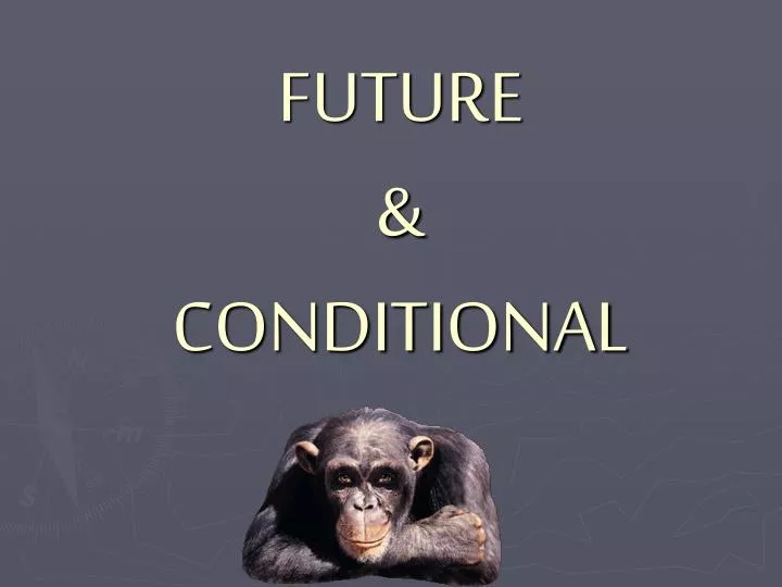 future conditional
