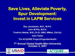 Save Lives, Alleviate Poverty, Spur Development: Invest in LAPM Services