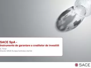 SACE SpA - Instrumente de garantare a creditelor de investitii