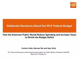 Deliberate Decisions About the 2012 Federal Budget