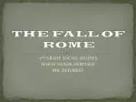 THE FALL OF ROME - slide 1