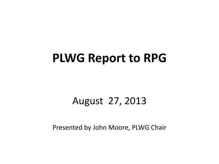 plwg report to rpg