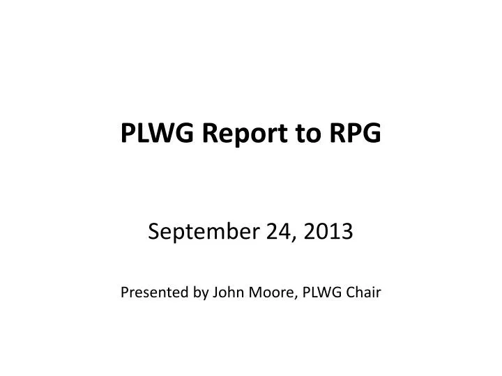 plwg report to rpg