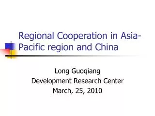 Regional Cooperation in Asia-Pacific region and China