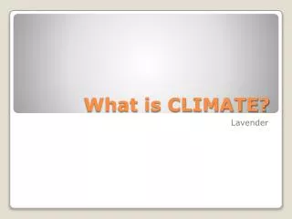 What is CLIMATE?