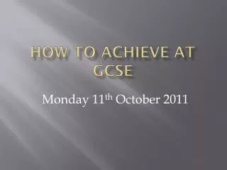 How to Achieve at GCSE