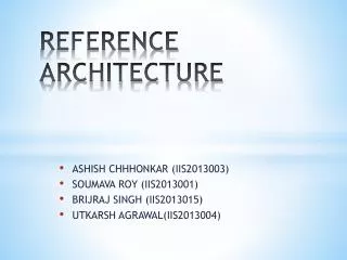 REFERENCE ARCHITECTURE