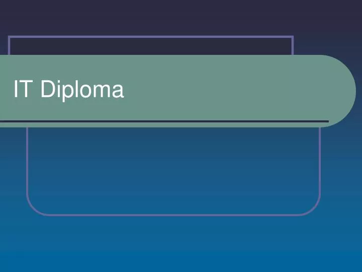 it diploma