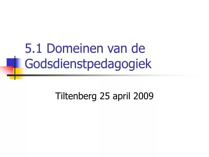 5 1 domeinen van de godsdienstpedagogiek