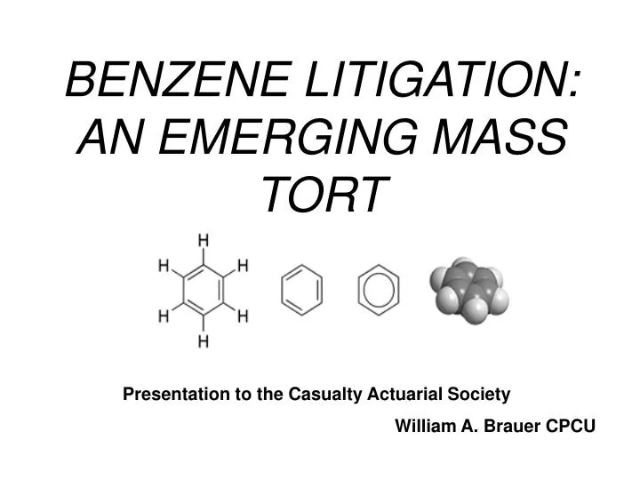 benzene litigation an emerging mass tort