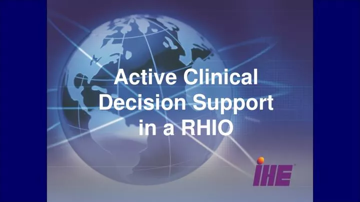 active clinical decision support in a rhio
