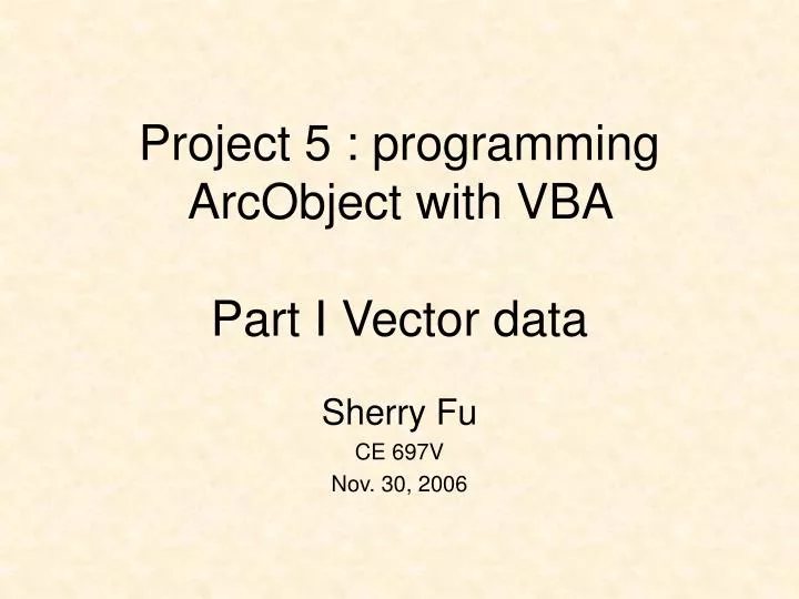 project 5 programming arcobject with vba part i vector data