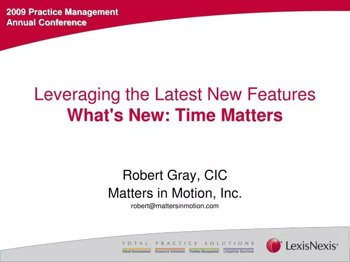 leveraging the latest new features what s new time matters