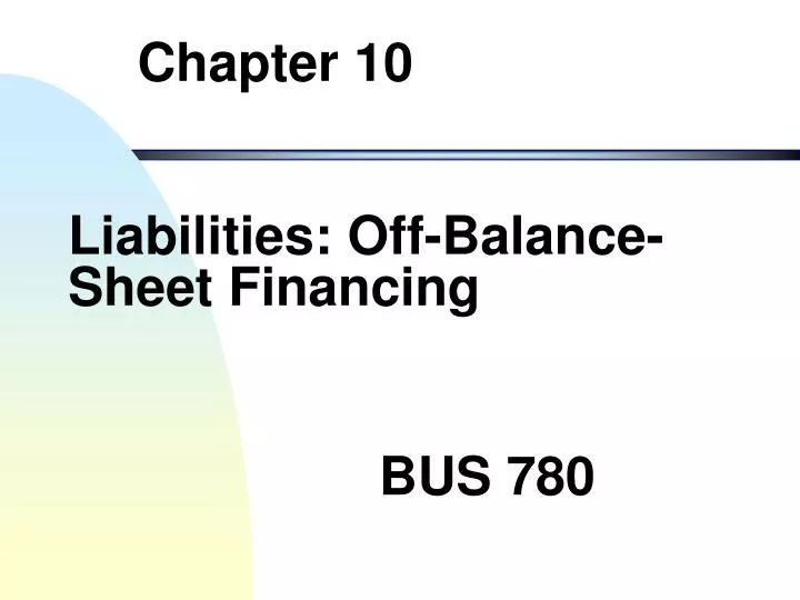 liabilities off balance sheet financing