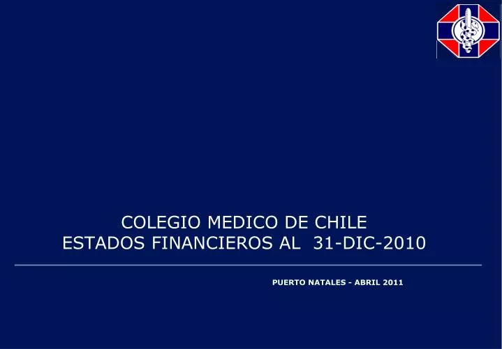 colegio medico de chile estados financieros al 31 dic 2010