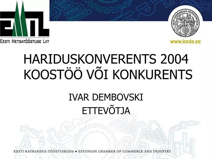hariduskonverents 2004 koost v i konkurents