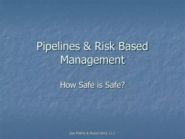 pipelines risk based management