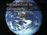 Introduction to Geography - slide 1
